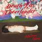Death Of A Cheerleader - Limited Edition Vinyl LP (Red)