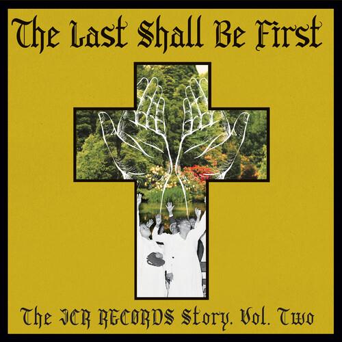 The Last Shall Be First: The JCR Records Story 2 (Various Artists) - Vinyl LP