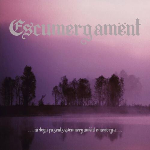 Ni Degu Fazentz Escumergament E Mesorga - Vinyl LP