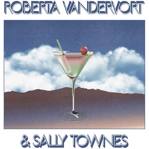 Roberta Vandervort & Sally Townes - Vinyl LP