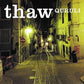 Thaw - Limited Edition Vinyl LP