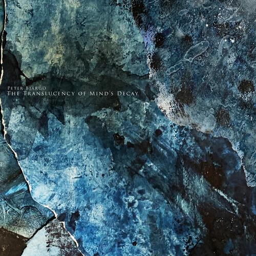 The Translucency Of Mind's Decay - Vinyl LP