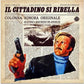 Il Cittadino Si Ribella (Street Law) (Original Motion Picture Soundtrack) - Limited Edition Vinyl LP 180 Gram