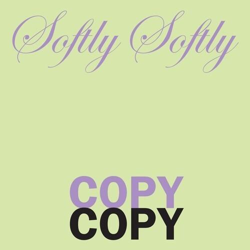 Softly Softly Copy Copy - Vinyl LP