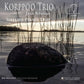 Korppoo Trio (Jean Sibelius) - Vinyl LP 180 Gram