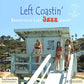 Left Coastin - Vinyl LP 180 Gram