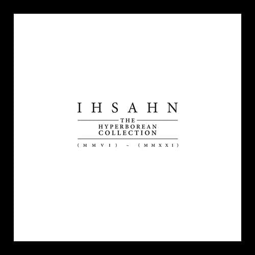 The Hyperborean Collection (MMVI) - (MMXX) - Limited Edition Vinyl LP