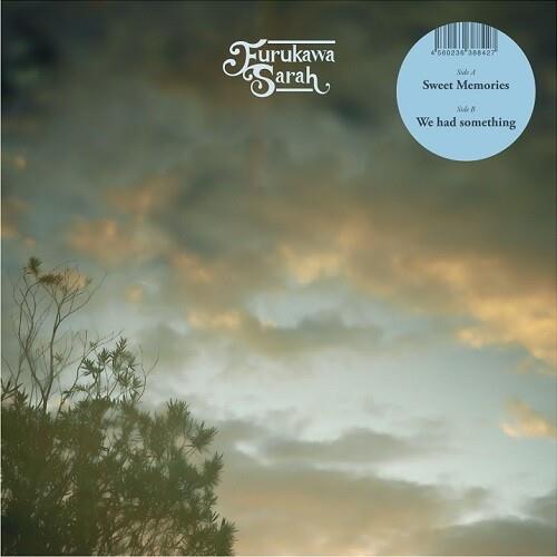 Sweet Memories / We Had Something - 7-Inch Single