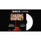 Chasing Whiskey (Original Soundtrack) - Vinyl LP (White)