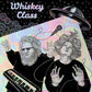 Whiskey Class - Vinyl LP