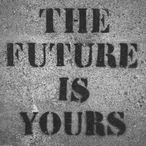 The Future Is Yours - Vinyl LP