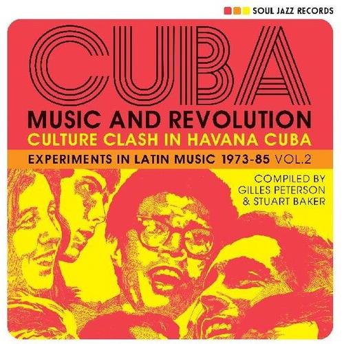 Cuba: Music And Revolution: Culture Clash In Havana: Experiments in Latin Music 1975-85 Vol. 2 - Vinyl LP