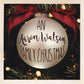 An Aaron Watson Family Christmas: Re-Wrapped - Limited Edition Vinyl LP (Green)