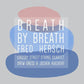 Breath By Breath - Vinyl LP