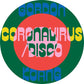 Coronavirus/Disco - Vinyl LP