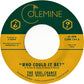 Who Could It Be? - 7-Inch Single