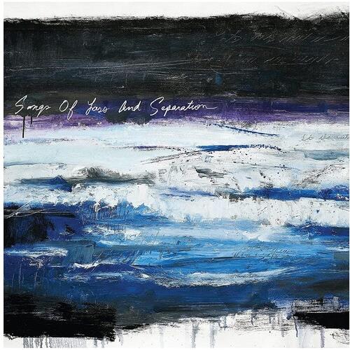 Songs Of Loss And Separation - Limited Edition Vinyl LP (Turquoise)