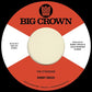 The Otherside b/w Make Me Believe - 7-Inch Single