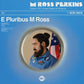 E Pluribus M Ross - Vinyl LP