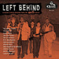 Left Behind: 13 Black & White Rockers From The Felsted Vaults (Various Artists) - Vinyl LP