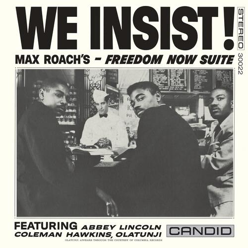 We Insist! Max Roach's Freedom Now Suite - Remastered - Vinyl LP 180 Gram