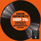 David Hepworth's Deep 70S: Underrated Cuts From A Misunderstood Decade / Various [180-Gram Clear Vinyl] - Vinyl LP 180 Gram