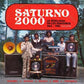 Saturno 2000 - La Rebajada de Los Sonideros 1962 - 1983 (Various Artists) - Vinyl LP 140 Gram