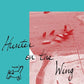 Hunter on the Wing - Vinyl LP