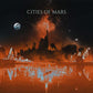Cities Of Mars - Vinyl LP