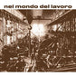 Nel Mondo Del Lavoro - Vinyl LP