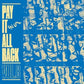 Pay It All Back 8 (Various Artists) - Limited Edition Vinyl LP (Blue)
