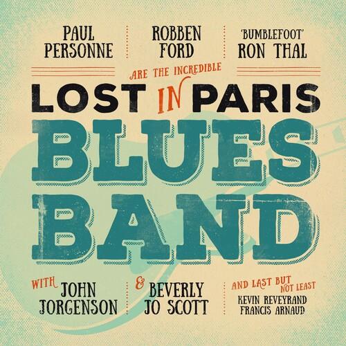 Lost In Paris Blues Band - Vinyl LP 180 Gram