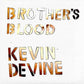Brother's Blood - Ultra Clear - Vinyl LP