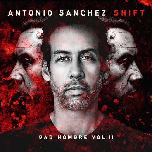 SHIFT (Bad Hombre, Vol. II) - Vinyl LP