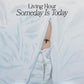 Someday Is Today - Blue - Vinyl LP