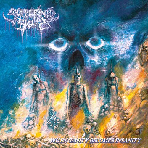 When Sanity Becomes Insanity - Vinyl LP