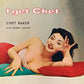 I Get Chet - 180-Gram Red Colored Vinyl - Vinyl LP 180 Gram (Red)