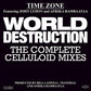 World Destruction: The Complete Celluloid Mixes - Vinyl LP