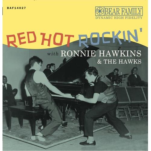 Red Hot Rockin' With Ronnie Hawkins & The Hawks - Vinyl LP