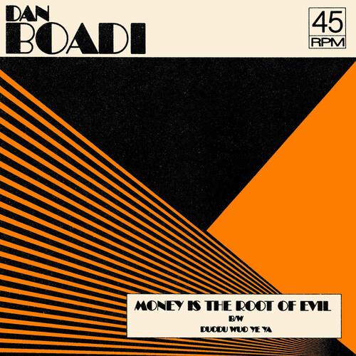 Money Is The Root Of Evil B/w Duodu Wuo Ye Ya - 7-Inch Single (Orange)