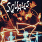 Squalls - Limited Edition Vinyl LP