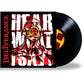 Hear What I Say - Vinyl LP
