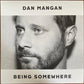 Being Somewhere - Vinyl LP