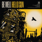 Hello Sun - Vinyl LP