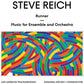Steve Reich: Runner / Music for Ensemble & Orch - Vinyl LP
