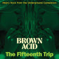 Brown Acid - The Fifteenth Trip (Various Artists) - Vinyl LP