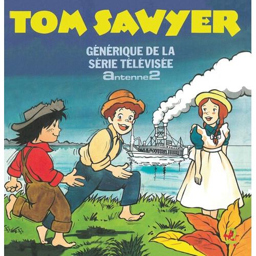 Tom Sawyer: Generique De La Serie Televisee (Original Soundtrack) - 12-Inch Single
