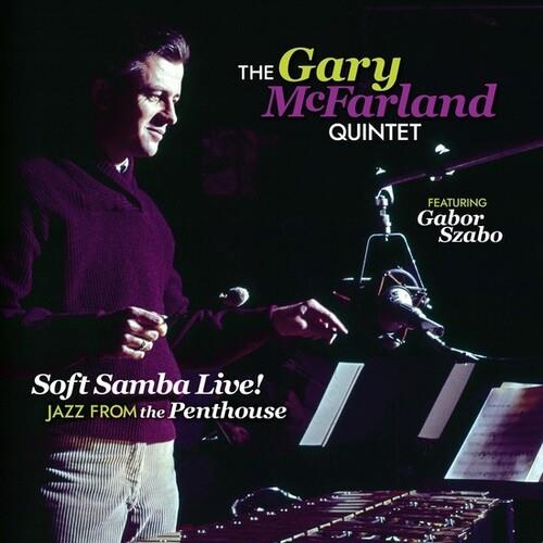 Soft Samba Live! Jazz From The Penthouse - Vinyl LP