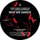 Why We Dance - 12-Inch Single