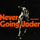 Never Going Under - Vinyl LP